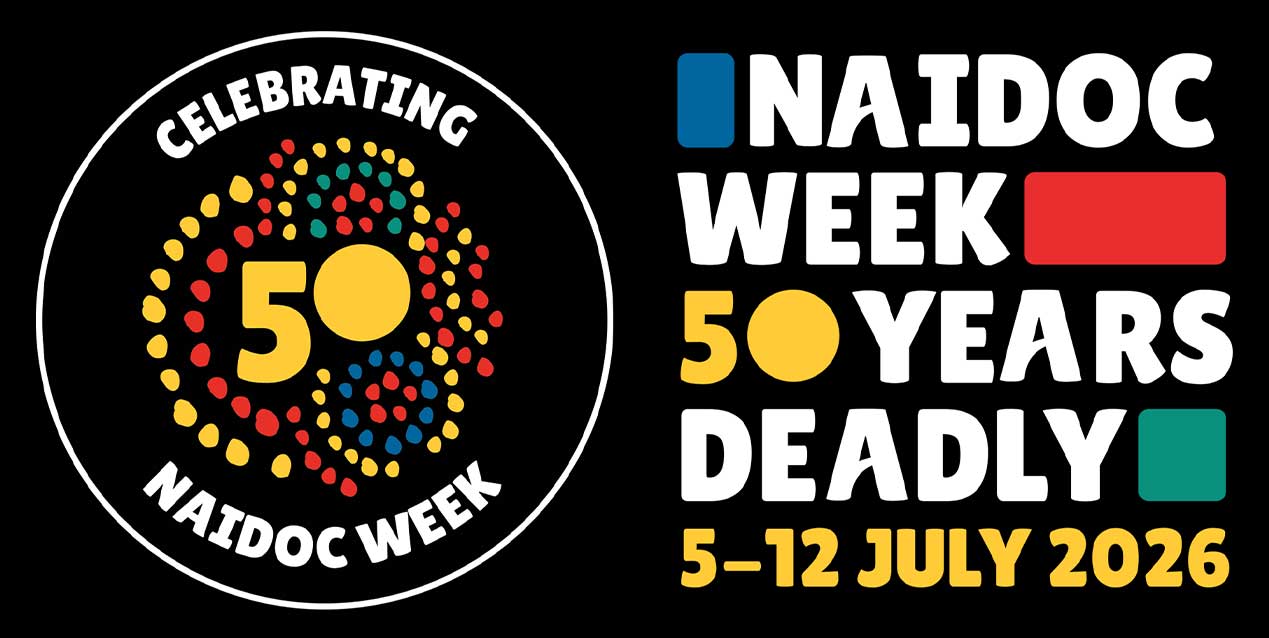 National NAIDOC Week 2026: 50 Years of Deadly