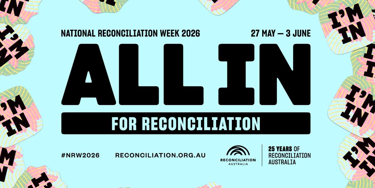 National Reconciliation Week 2026 theme announced